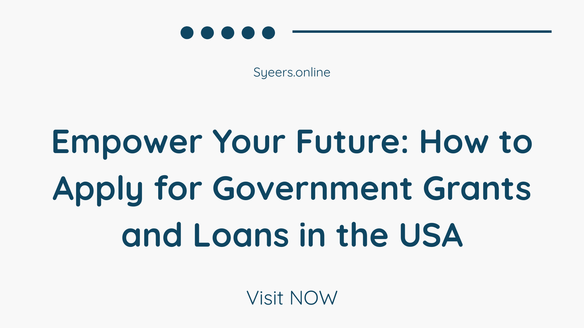Empower Your Future How to Apply for Government Grants and Loans in the USA