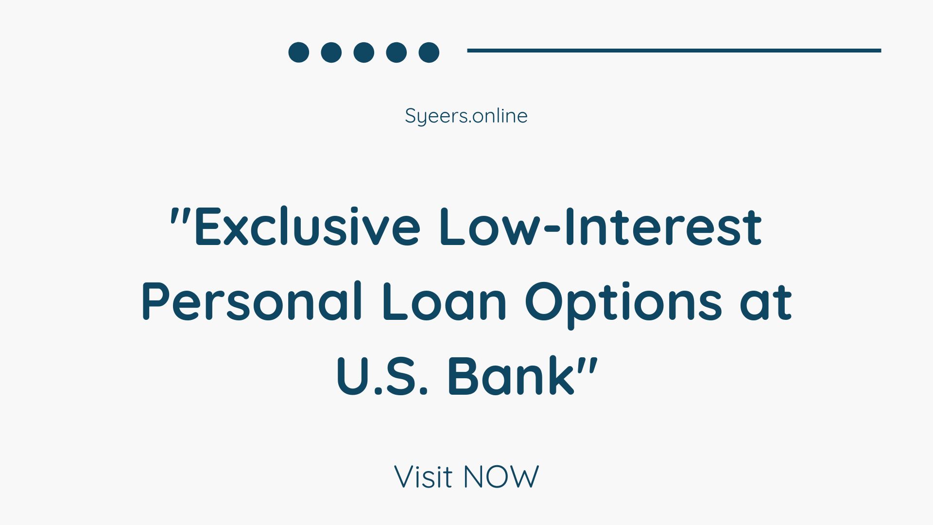 Exclusive Low-Interest Personal Loan Options at U.S. Bank